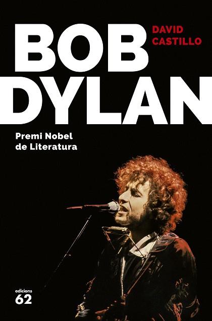BOB DYLAN | 9788429775679 | DAVID CASTILLO | Llibres Parcir | Llibreria Parcir | Llibreria online de Manresa | Comprar llibres en català i castellà online