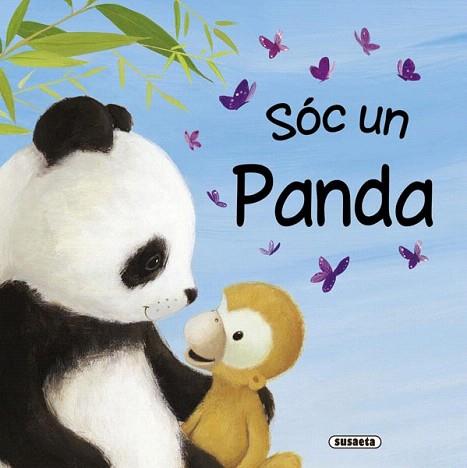 SOC UN PANDA | 9788467715729 | HUBERY, JULIA | Llibres Parcir | Llibreria Parcir | Llibreria online de Manresa | Comprar llibres en català i castellà online