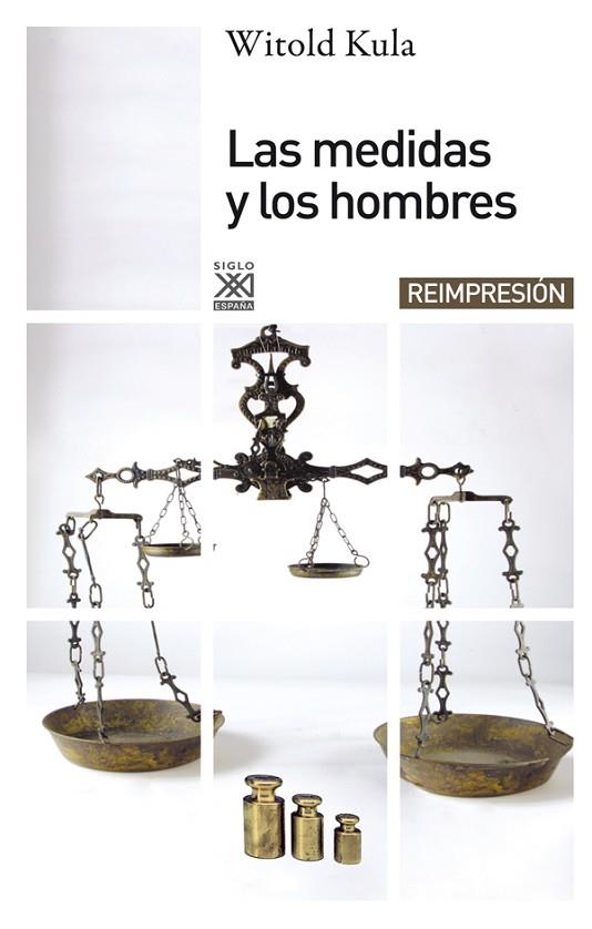 LAS MEDIDAS Y LOS HOMBRES | 9788432303685 | KULA, WITOLD | Llibres Parcir | Llibreria Parcir | Llibreria online de Manresa | Comprar llibres en català i castellà online