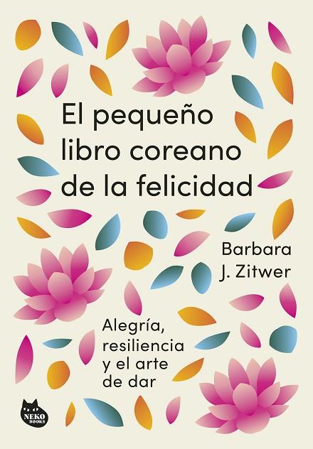 EL PEQUEÑO LIBRO COREANO DE LA FELICIDAD | 9788410427099 | ZITWER, BARBARA J. | Llibres Parcir | Llibreria Parcir | Llibreria online de Manresa | Comprar llibres en català i castellà online
