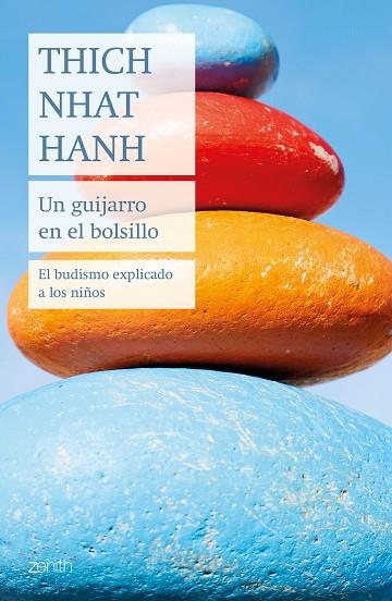 UN GUIJARRO EN EL BOLSILLO | 9788408237006 | HANH, THICH NHAT | Llibres Parcir | Librería Parcir | Librería online de Manresa | Comprar libros en catalán y castellano online