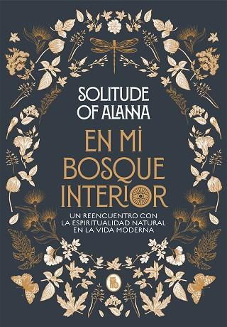 EN MI BOSQUE INTERIOR | 9788402423924 | SOLITUDE OF ALANNA | Llibres Parcir | Llibreria Parcir | Llibreria online de Manresa | Comprar llibres en català i castellà online