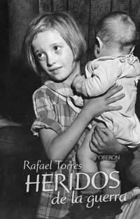 HERIDOS DE LA GUERRA | 9788496052338 | TORRES | Llibres Parcir | Llibreria Parcir | Llibreria online de Manresa | Comprar llibres en català i castellà online