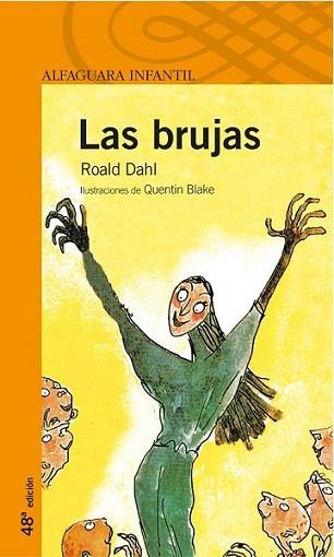 LAS BRUJAS -PROXIMA PARADA | 9788420448640 | DAHL ROALD | Llibres Parcir | Llibreria Parcir | Llibreria online de Manresa | Comprar llibres en català i castellà online