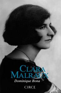 CLARA MALRAUX | 9788477652847 | BONA DOMINIQUE | Llibres Parcir | Llibreria Parcir | Llibreria online de Manresa | Comprar llibres en català i castellà online