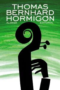 Hormigón | 9788420609324 | Bernhard, Thomas | Llibres Parcir | Llibreria Parcir | Llibreria online de Manresa | Comprar llibres en català i castellà online