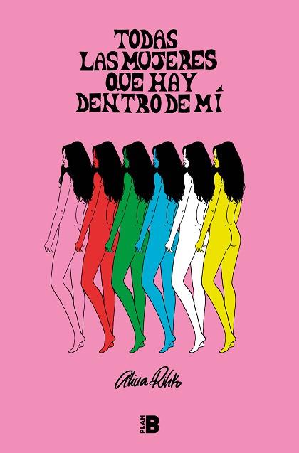 TODAS LAS MUJERES QUE HAY DENTRO DE MÍ | 9788417001643 | RIHKO, ALICIA | Llibres Parcir | Llibreria Parcir | Llibreria online de Manresa | Comprar llibres en català i castellà online