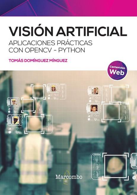 VISIÓN ARTIFICIAL | 9788426733269 | DOMÍNGUEZ,TOMÁS | Llibres Parcir | Librería Parcir | Librería online de Manresa | Comprar libros en catalán y castellano online