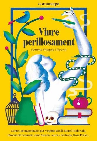 VIURE PERILLOSAMENT | 9788418022081 | PASQUAL I ESCRIVÀ, GEMMA | Llibres Parcir | Llibreria Parcir | Llibreria online de Manresa | Comprar llibres en català i castellà online