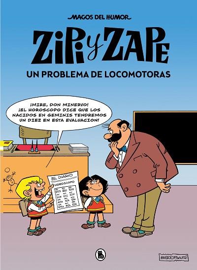 ZIPI Y ZAPE. UN PROBLEMA DE LOCOMOTORAS (MAGOS DEL HUMOR 216) | 9788402426888 | ESCOBAR, JOSEP | Llibres Parcir | Librería Parcir | Librería online de Manresa | Comprar libros en catalán y castellano online