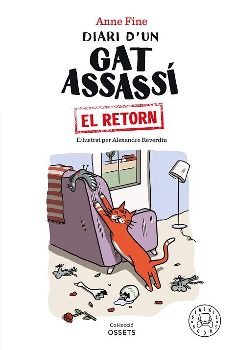 DIARI D’UN GAT ASSASSÍ. EL RETORN | 9788418733499 | FINE, ANNE | Llibres Parcir | Librería Parcir | Librería online de Manresa | Comprar libros en catalán y castellano online
