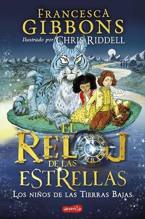 EL RELOJ DE LAS ESTRELLAS 2. LOS NIÑOS DE LAS TIERRAS BAJAS | 9788418774416 | GIBBONS, FRANCESCA | Llibres Parcir | Llibreria Parcir | Llibreria online de Manresa | Comprar llibres en català i castellà online