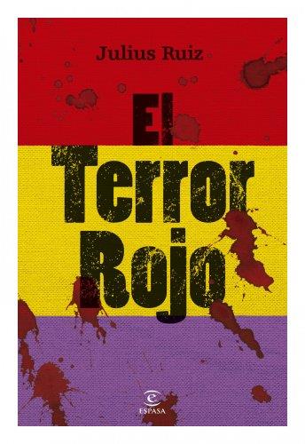 EL TERROR ROJO | 9788412103724 | ESPARZA, JOSÉ JAVIER | Llibres Parcir | Librería Parcir | Librería online de Manresa | Comprar libros en catalán y castellano online