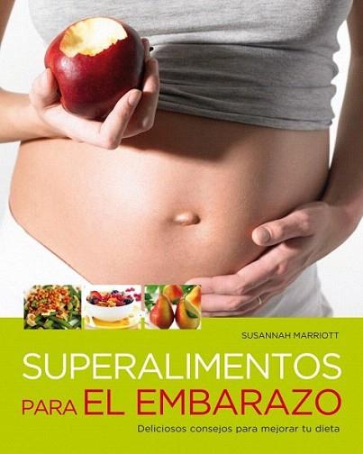 SUPERALIMENTOS PARA EL EMBARAZO | 9788425346347 | Llibres Parcir | Llibreria Parcir | Llibreria online de Manresa | Comprar llibres en català i castellà online