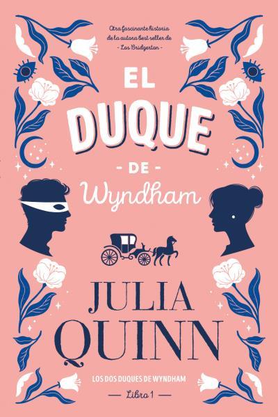 EL DUQUE DE WYNDHAM | 9788417421373 | QUINN, JULIA | Llibres Parcir | Llibreria Parcir | Llibreria online de Manresa | Comprar llibres en català i castellà online