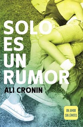 SOLO ES UN RUMOR (GIRL HEART BOY 2) | 9788420480350 | CRONIN,ALI | Llibres Parcir | Llibreria Parcir | Llibreria online de Manresa | Comprar llibres en català i castellà online