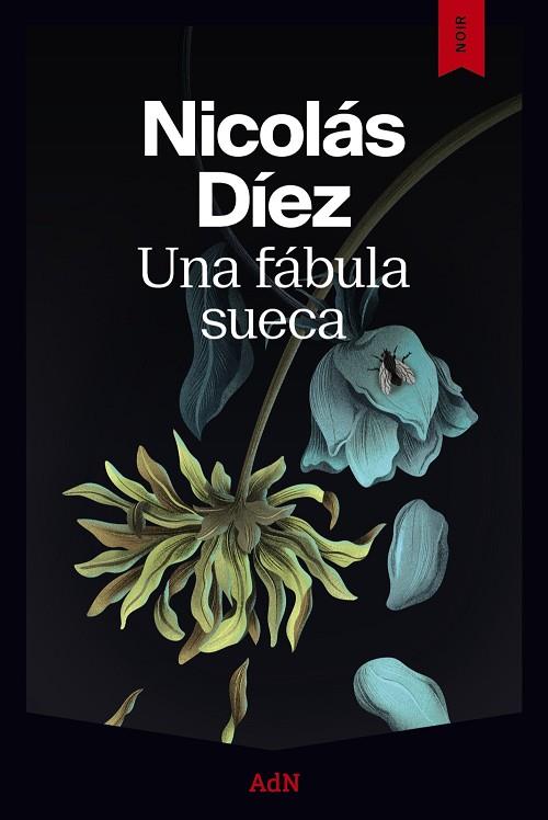 UNA FÁBULA SUECA | 9791387596453 | DÍEZ, NICOLÁS | Llibres Parcir | Librería Parcir | Librería online de Manresa | Comprar libros en catalán y castellano online