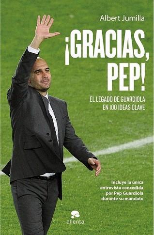 ¡Gracias, Pep! | 9788415320760 | Albert Jumilla | Llibres Parcir | Librería Parcir | Librería online de Manresa | Comprar libros en catalán y castellano online