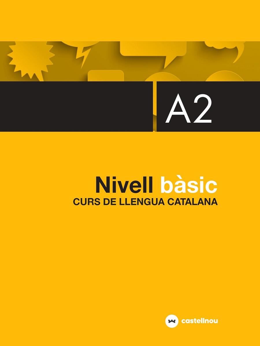 NIVELL BÀSIC A2 | 9788418523076 | GUERRERO SIENDONES, INÉS / MERCADAL MOLL, ANTONI / ROIG RIERA, MARIA / ROVIRA GÜELL, MARGARET | Llibres Parcir | Llibreria Parcir | Llibreria online de Manresa | Comprar llibres en català i castellà online