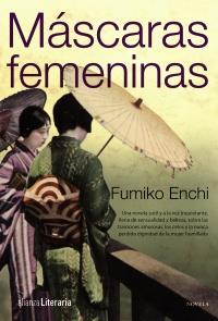Máscaras femeninas | 9788420608839 | Enchi, Fumiko | Llibres Parcir | Llibreria Parcir | Llibreria online de Manresa | Comprar llibres en català i castellà online