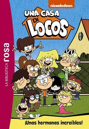 LA BIBLIOTECA ROSA. UNA CASA DE LOCOS,1. ¡UNAS HERMANAS INCREÍBLES! | 9788418182747 | AAVV | Llibres Parcir | Llibreria Parcir | Llibreria online de Manresa | Comprar llibres en català i castellà online