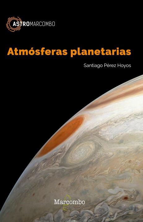 ATMÓSFERAS PLANETARIAS | 9788426727251 | PÉREZ HOYOS, SANTIAGO | Llibres Parcir | Librería Parcir | Librería online de Manresa | Comprar libros en catalán y castellano online