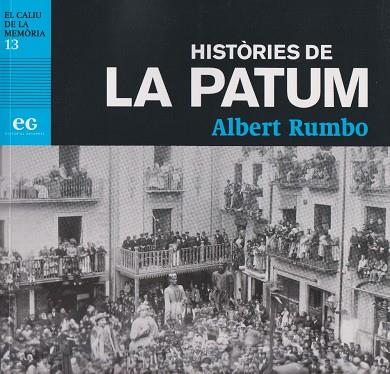 HISTÒRIES DE LA PATUM | 9788419292339 | RUMBO SOLER, ALBERT | Llibres Parcir | Librería Parcir | Librería online de Manresa | Comprar libros en catalán y castellano online