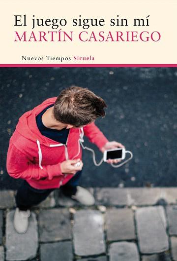 EL JUEGO SIGUE SIN MÍ | 9788416280438 | CASARIEGO CÓRDOBA, MARTÍN | Llibres Parcir | Librería Parcir | Librería online de Manresa | Comprar libros en catalán y castellano online