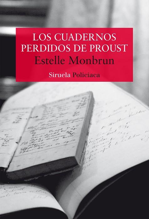 LOS CUADERNOS PERDIDOS DE PROUST | 9788419207487 | MONBRUN, ESTELLE | Llibres Parcir | Librería Parcir | Librería online de Manresa | Comprar libros en catalán y castellano online
