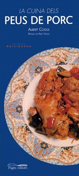 LA CUINA DELS PEUS DE PORC | 9788479358051 | COGUL | Llibres Parcir | Llibreria Parcir | Llibreria online de Manresa | Comprar llibres en català i castellà online