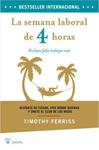 LA SEMANA LABORAL DE 4 HORAS | 9788498676792 | FERRISS TIMOTHY | Llibres Parcir | Llibreria Parcir | Llibreria online de Manresa | Comprar llibres en català i castellà online