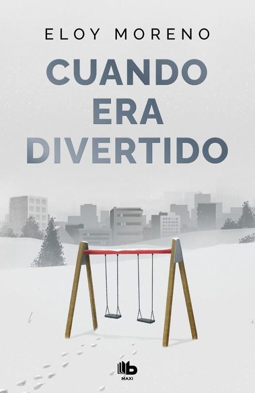 CUANDO ERA DIVERTIDO | 9788410381445 | MORENO, ELOY | Llibres Parcir | Librería Parcir | Librería online de Manresa | Comprar libros en catalán y castellano online