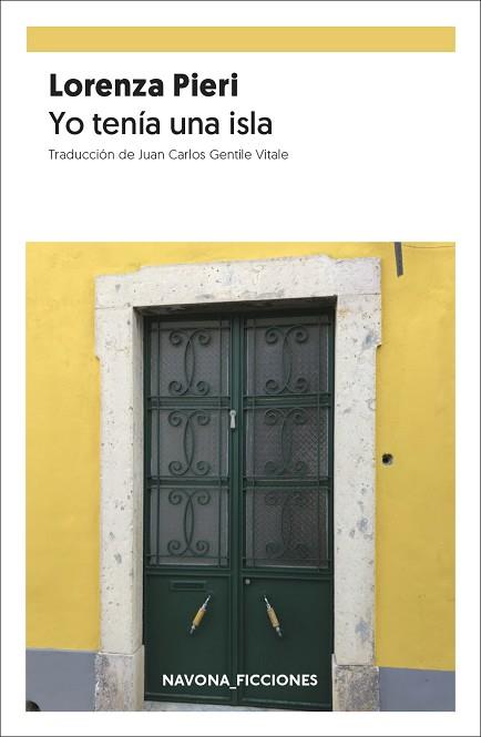 YO TENÍA UNA ISLA | 9788417978013 | LORENZA PIERI | Llibres Parcir | Llibreria Parcir | Llibreria online de Manresa | Comprar llibres en català i castellà online