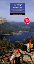 EN BTT PER OSONA 14 ITINERARIS | 9788497915564 | CONILL MATEU, JOAN | Llibres Parcir | Librería Parcir | Librería online de Manresa | Comprar libros en catalán y castellano online