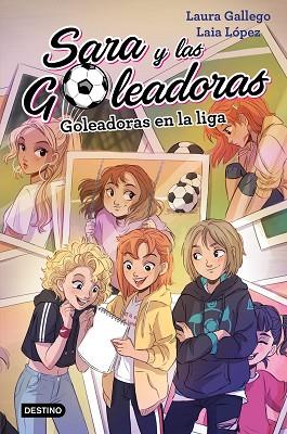 GOLEADORAS EN LA LIGA | 9788408208440 | LAURA GALLEGO | Llibres Parcir | Librería Parcir | Librería online de Manresa | Comprar libros en catalán y castellano online