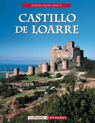 CASTILLO DE LOARRE | 9788424104900 | CRISTOBAL GUITART APARICIO | Llibres Parcir | Librería Parcir | Librería online de Manresa | Comprar libros en catalán y castellano online