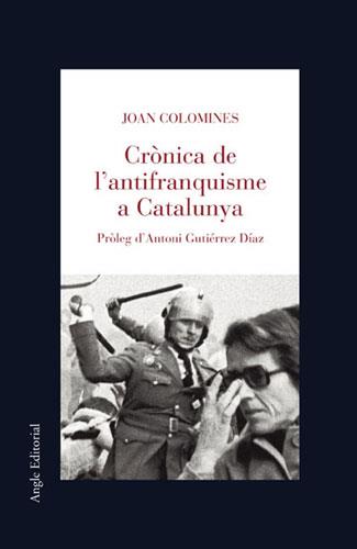 CRONICA DE L ANTIFRANQUISME A CATALUNYA | 9788496103061 | GUTIERREZ DIAZ | Llibres Parcir | Librería Parcir | Librería online de Manresa | Comprar libros en catalán y castellano online