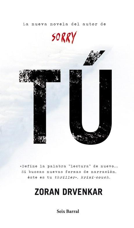 TÚ | 9788432210044 | ZORAN DRVENKAR | Llibres Parcir | Librería Parcir | Librería online de Manresa | Comprar libros en catalán y castellano online