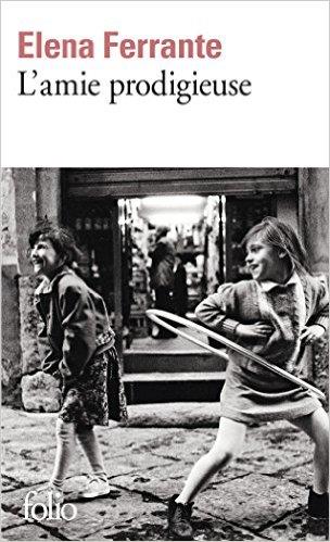 AMIE PRODIGIEUSE | 9782070466122 | FERRANTE ELENA | Llibres Parcir | Llibreria Parcir | Llibreria online de Manresa | Comprar llibres en català i castellà online