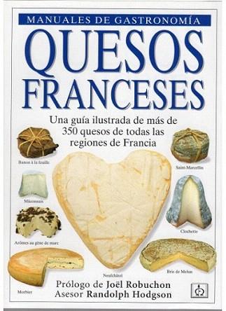 QUESOS FRANCESES | 9788428211185 | HODGSON | Llibres Parcir | Librería Parcir | Librería online de Manresa | Comprar libros en catalán y castellano online