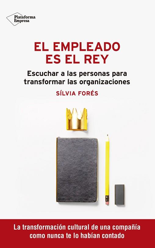 EL EMPLEADO ES EL REY | 9788418582059 | FORÉS, SÍLVIA | Llibres Parcir | Llibreria Parcir | Llibreria online de Manresa | Comprar llibres en català i castellà online