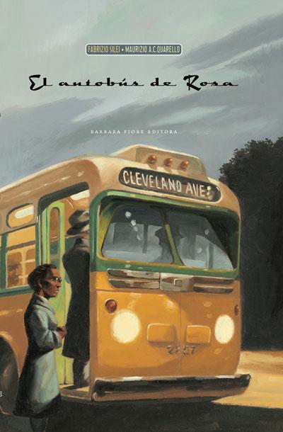 L' AUTOBÚS DE LA ROSA | 9788415208150 | FABRIZIO SILEI | Llibres Parcir | Librería Parcir | Librería online de Manresa | Comprar libros en catalán y castellano online