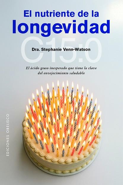 EL NUTRIENTE DE LA LONGEVIDAD | 9788411723497 | VENN-WATSON, DRA. STEPHANIE | Llibres Parcir | Llibreria Parcir | Llibreria online de Manresa | Comprar llibres en català i castellà online