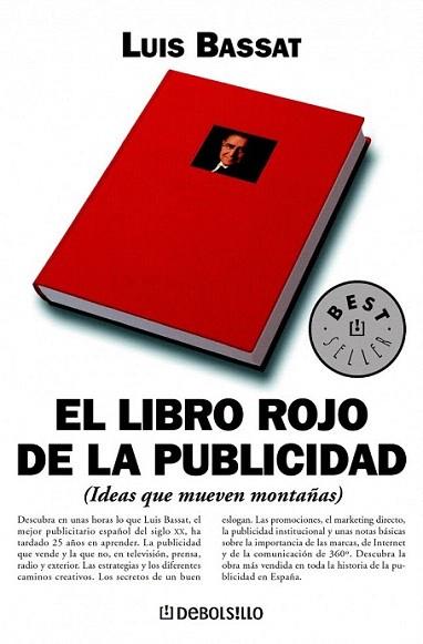 El libro rojo de la publicidad | 9788497593090 | BASSAT,LUIS | Llibres Parcir | Librería Parcir | Librería online de Manresa | Comprar libros en catalán y castellano online