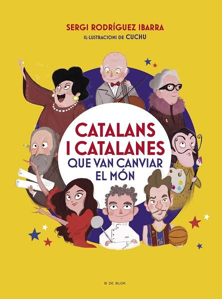 CATALANS I CATALANES QUE VAN CANVIAR EL MÓN | 9788418054969 | RODRÍGUEZ IBARRA, SERGI | Llibres Parcir | Llibreria Parcir | Llibreria online de Manresa | Comprar llibres en català i castellà online