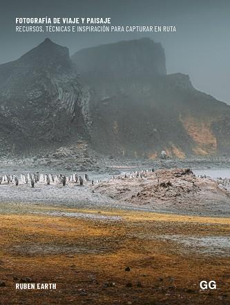 FOTOGRAFÍA DE VIAJE Y PAISAJE | 9788425235818 | EARTH, RUBÉN | Llibres Parcir | Llibreria Parcir | Llibreria online de Manresa | Comprar llibres en català i castellà online