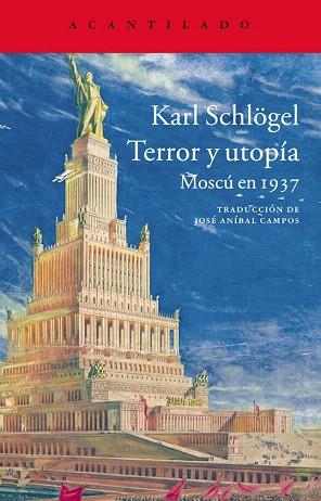 TERROR Y UTOPÍA | 9788416011322 | SCHLÖGEL, KARL | Llibres Parcir | Librería Parcir | Librería online de Manresa | Comprar libros en catalán y castellano online