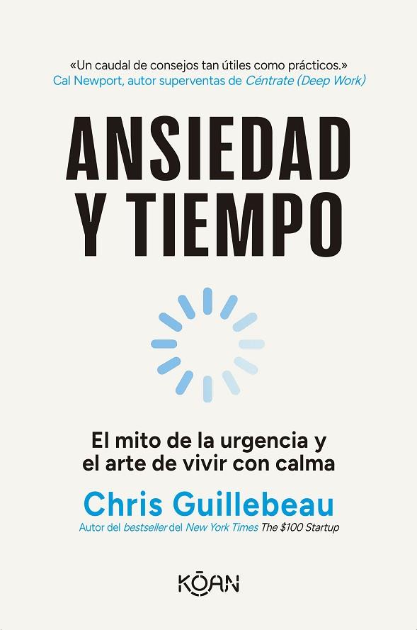 ANSIEDAD Y TIEMPO | 9788410358294 | GUILLEBEAU, CHRIS | Llibres Parcir | Llibreria Parcir | Llibreria online de Manresa | Comprar llibres en català i castellà online
