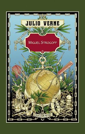 MIGUEL STROGOFF (HETZEL) | 9788410983007 | VERNE, JULIO | Llibres Parcir | Llibreria Parcir | Llibreria online de Manresa | Comprar llibres en català i castellà online