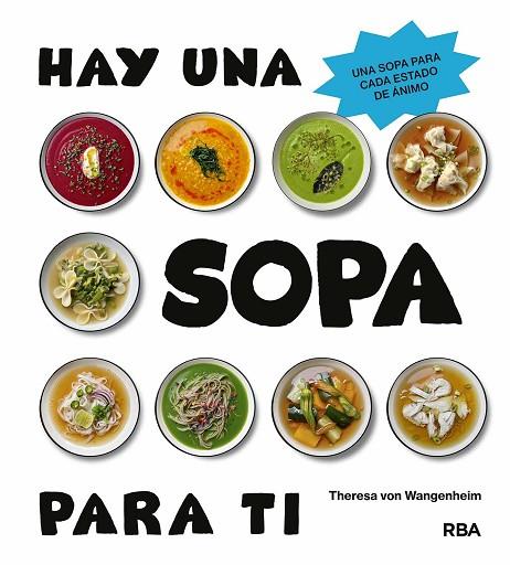 HAY UNA SOPA PARA TI | 9788411327923 | VON WANGENHEIM, THERESA | Llibres Parcir | Llibreria Parcir | Llibreria online de Manresa | Comprar llibres en català i castellà online